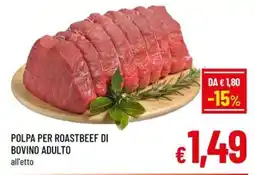 A&O Polpa per roastbeef di bovino adulto offerta