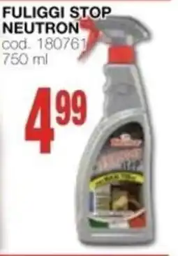 Mondo Brico Fuliggi Stop Neutron offerta
