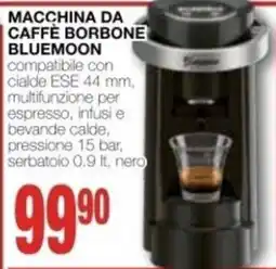 Mondo Brico Macchina da caffè Borbone Bluemoon offerta