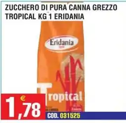Immenso Cash Zucchero di pura canna grezzo Tropical Eridania offerta