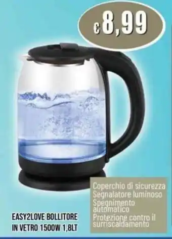 Easy2love bollitore in vetro 1500w