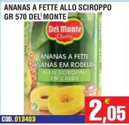 Immenso Cash Ananas a fette Del Monte offerta