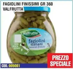 Immenso Cash Fagiolini italiani Valfrutta offerta