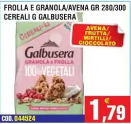 Immenso Cash Galbusera Granola e Frolla offerta