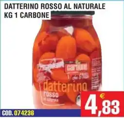 Immenso Cash Datterino rosso al naturale offerta