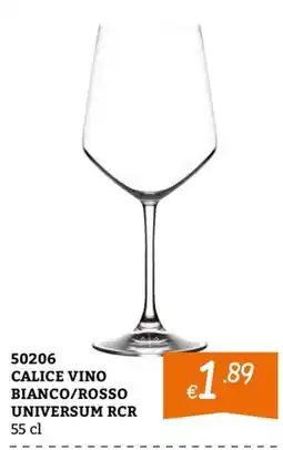 Zona Calice vino bianco/rosso universum rcr offerta