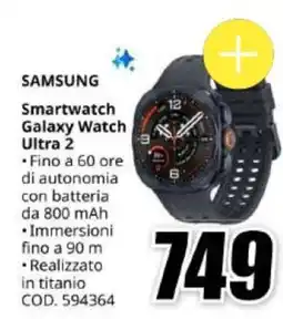 MediaWorld Samsung Smartwatch Galaxy Watch Ultra 2 offerta