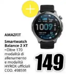 MediaWorld Amazfit Smartwatch Balance 2 XT offerta