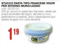 Mondo Brico Stucco pasta tipo francese Vigor offerta