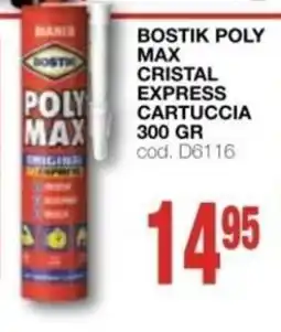 Mondo Brico Bostik Poly Max Cristal Express offerta
