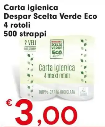 Carta igienica Despar Scelta Verde Eco