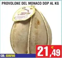Immenso Cash Provolone del Monaco DOP offerta