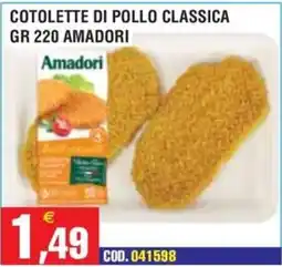 Immenso Cash Cotolette di pollo classica Amadori offerta