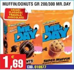 Immenso Cash Mr. Day Super Muffin offerta