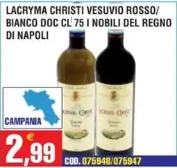 Immenso Cash Lacryma Christi Vesuvio Rosso/Bianco DOC offerta