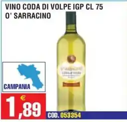 Immenso Cash Vino coda di volpe IGP O' Sarracino offerta