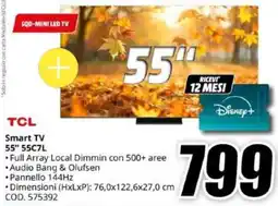 MediaWorld TCL Smart TV 55" 55C7L offerta