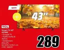 MediaWorld TCL Smart TV 43" offerta
