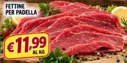 A Casa Mia Fettine per padella offerta