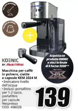 MediaWorld Macchina per caffè in polvere, cialde e capsule KEM 2024 M offerta