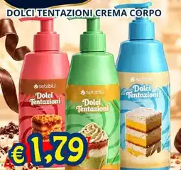 A Casa Mia Dolci Tentazioni crema corpo setablu offerta