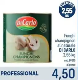 Talento Professional Store Funghi champignon al naturale di Carlo offerta