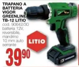 Mondo Brico Trapano a batteria Vigor Greenline offerta