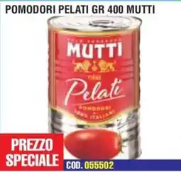 Immenso Cash Pomodori pelati Mutti offerta