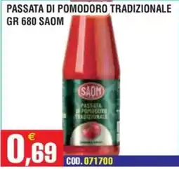 Immenso Cash Passata di pomodoro tradizionale SAOM offerta