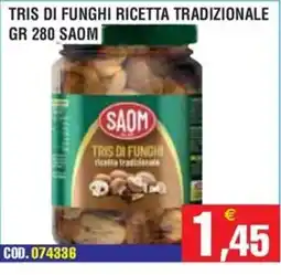Immenso Cash Tris di funghi Saom offerta