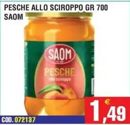 Immenso Cash Pesche allo sciroppo Saom offerta