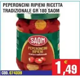 Immenso Cash Peperoncini ripieni Saom offerta