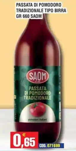 Immenso Cash Passata di pomodoro tradizionale Saom offerta