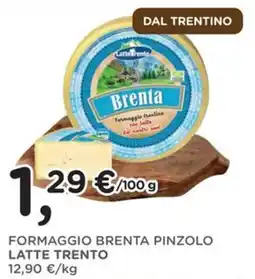 Orvea Formaggio Brenta Pinzolo Latte Trento offerta