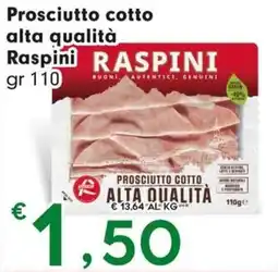 DeSpar Express Prosciutto cotto Raspini alta qualità offerta