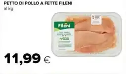 Tigre Petto di pollo a fette fileni offerta
