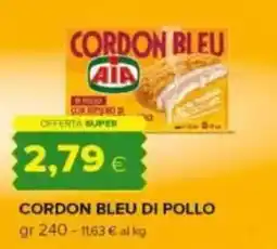 Tigre Cordon bleu di pollo Aia offerta