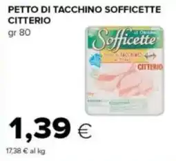 Tigre Pettro di tacchino sofficette Citterio offerta