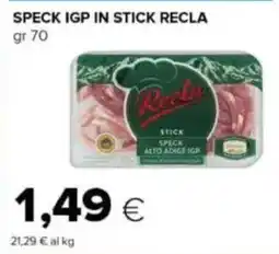 Tigre Speck IGP in stick Recla offerta
