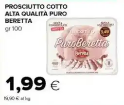 Tigre Prosciutto cotto puro Beretta offerta