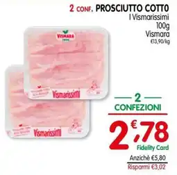 D'Ambros Prosciutto cotto Vismarissimi offerta