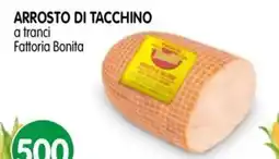 D'Ambros Arrosto di tacchino Fattoria Bonita offerta