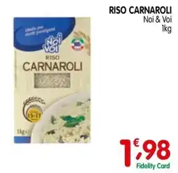 D'Ambros Riso Carnaroli Noi & Voi offerta