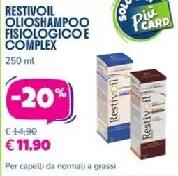 Parafarmacia Più Medical Restivoil olioshampoo fisiologico e complex offerta