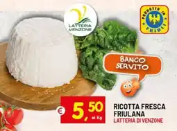 Centro Commerciale Discount Ricotta fresca friulana Lattiera di Venzone offerta