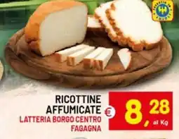 Centro Commerciale Discount Ricottine affumicate Latteria Borgo Centro Fagagna offerta