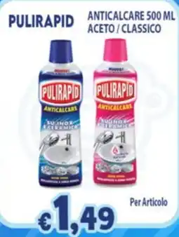 Opportunity Shop Pulirapid anticalcare offerta