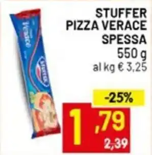 Stuffer pizza verace spessa
