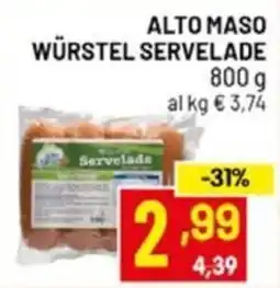 Centro Commerciale Discount Alto Maso Würstel Servelade offerta