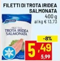 Centro Commerciale Discount Filetti di trota iridea salmonata offerta